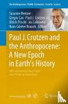 - Paul J. Crutzen and the Anthropocene: A New Epoch in Earth's History