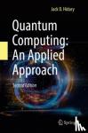 Hidary, Jack D. - Quantum Computing: An Applied Approach