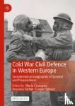  - Cold War Civil Defence in Western Europe