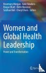  - Women and Global Health Leadership - Power and Transformation