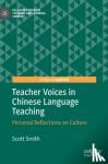 Smith, Scott - Teacher Voices in Chinese Language Teaching