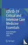  - COVID-19 Critical and Intensive Care Medicine Essentials