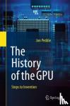 Peddie, Jon - The History of the GPU - Steps to Invention - Steps to Invention