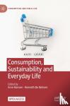  - Consumption, Sustainability and Everyday Life