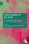  - Critical Studies of the Arctic