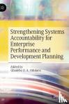  - Strengthening Systems Accountability for Enterprise Performance and Development Planning