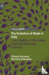 Veronesi, Vittoria, Schiavello, Martina - The Evolution of Made in Italy