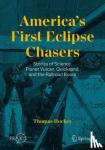 Hockey, Thomas - America's First Eclipse Chasers