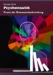 Grof, Stanislav - Psychonautik - Praxis der Bewusstseinsforschung