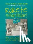 Lehmann, Regula, Gläser, Pascal - Rakete startklar! - Wie aus Jungs echte Kerle werden