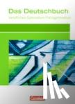 Dettinger, Ralf, Werner, Carolin, Dietershagen, Lars, Harff-König, Gabriele - Das Deutschbuch für das Berufsgymnasium. Schülerbuch
