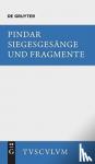 Pindar - Siegesges?nge und Fragmente