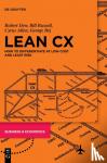 Dew, Robert, Russell, Bill, Allen, Cyrus, Bej, George - Lean CX