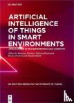  - Artificial Intelligence of Things in Smart Environments
