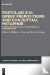  - Postclassical Greek Prepositions and Conceptual Metaphor
