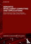  - Semantic Intelligent Computing and Applications