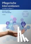  - Verstehen und Pflegen. Band 03: Pflegerische Interventionen