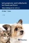Schrey, Christian - Leitsymptome und Leitbefunde bei Hund und Katze - Differenzialdiagnostischer Leitfaden