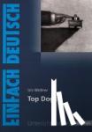 Widmer, Urs - Top Dogs. EinFach Deutsch Unterrichtsmodelle