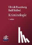 Eisenberg, Ulrich, Koelbel, Ralf - Kriminologie - Ein Lehrbuch