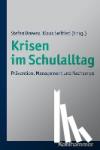  - Krisen im Schulalltag