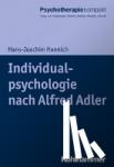 Hannich, Hans-Joachim - Individualpsychologie nach Alfred Adler