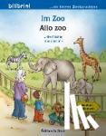Fischer, Ulrike, Brischnik, Irene - Im Zoo. Kinderbuch Deutsch-Italienisch