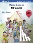 Fischer, Ulrike, Loesch, Jessica von - Meine Familie. Kinderbuch Deutsch-Spanisch