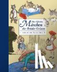 Grimm, Bruder - Die schonsten Marchen der Gebruder Grimm