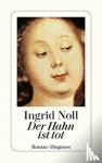Noll - Der Hahn Ist Tot