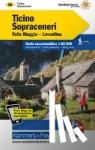  - KuF Schweiz Wanderkarte 26 Tessin Sopraceneri Valle Maggia- Leventina 1 : 60 000 - Tessin Nord