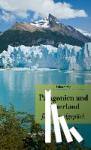  - Patagonien und Feuerland fürs Handgepäck - Geschichten und Berichte - Ein Kulturkompass. Bücher fürs Handgepäck