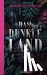 Kostova, Elizabeth - Das dunkle Land