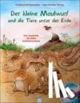 Reichenstetter, Friederun - Der kleine Maulwurf und die Tiere unter der Erde - Eine Geschichte mit vielen Sachinformationen