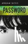Mous, Mirjam - Password - Zugriff für immer verweigert