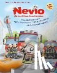 Bornstädt, Matthias von - Nevio, die furchtlose Forschermaus 02. Wie die Feuerwehr einen Brand löscht, Menschen rettet und die Umwelt schützt