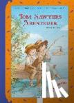 Twain, Mark, Leger, Elke - Tom Sawyers Abenteuer - Kinderbuchklassiker zum Vorlesen: