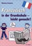 Sambanis, Michaela - Französisch in der Grundschule - leicht gemacht