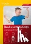 Moore, Jo Ellen - Rund um meinen Körper