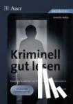 Weber, Annette - Kriminell gut lesen