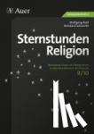 Rieß, Wolfgang, Schlereth, Reinhard - Sternstunden Religion, Klasse 9/10