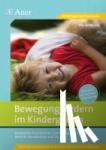 Reuter, Marion - Bewegung fördern im Kindergarten