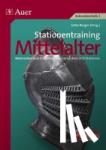 Berger, Jutta - Stationentraining Mittelalter