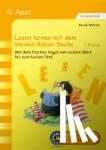 Wehren, Bernd - Lesen lernen mit dem kleinen Raben Socke - Mit dem frechen Vogel vom ersten Wort bis zum kurzen Text (1. Klasse)
