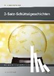 Pufendorf, Christine von - 3-Satz-Schüttelgeschichten
