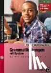 Jaglarz, Barbara, Bemmerlein, Georg - Grammatikübungen mit System