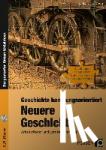 Breiter, Rolf, Paul, Karsten - Geschichte handlungsorientiert: Neuere Geschichte - Arbeitsblätter und Lernzielkontrollen (8. und 9. Klasse)