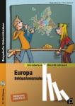 Schönhals, Elena, Spellner, Cathrin - Europa - Inklusionsmaterial Erdkunde - (5. bis 10. Klasse)