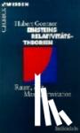 Goenner, Hubert - Einsteins Relativitätstheorien - Raum, Zeit, Masse, Gravitation