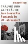 Neutatz, Dietmar - Träume und Alpträume